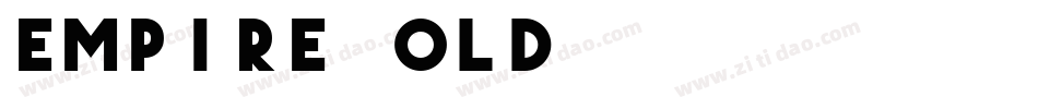 Empire Bold字体转换